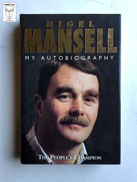 Nigel Mansell - My Autobiography